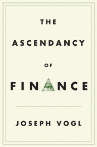 Title: The Ascendancy of Finance, Author: Joseph Vogl