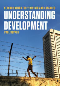 Title: Understanding Development / Edition 2, Author: Paul Hopper