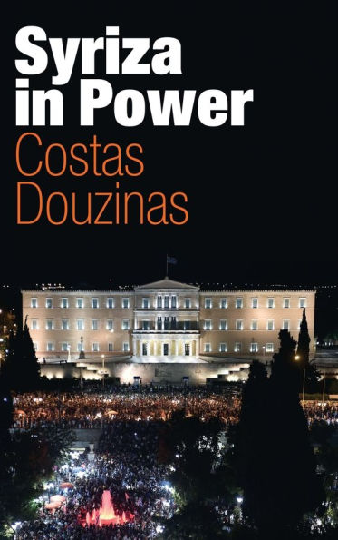 Syriza Power: Reflections of an Accidental Politician