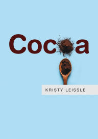Free epub ebook downloads Cocoa by Kristy Leissle CHM (English literature)