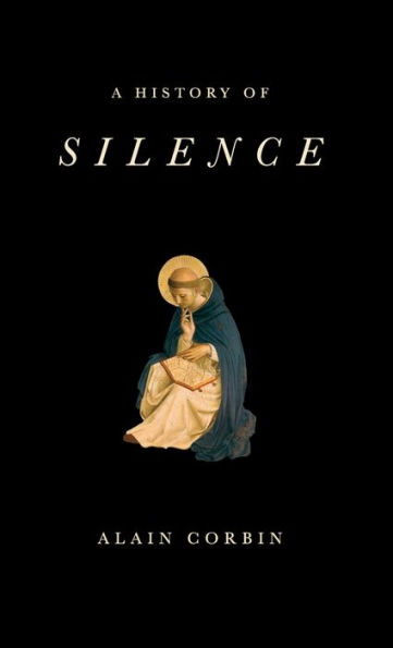 A History of Silence: From the Renaissance to Present Day