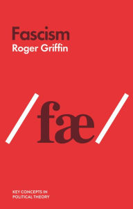 Title: Fascism, Author: Roger Griffin