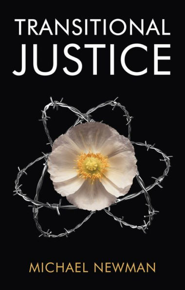 Transitional Justice: Contending with the Past