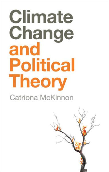 Climate Change and Political Theory