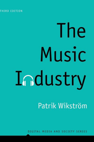 The Music Industry: Music in the Cloud / Edition 3