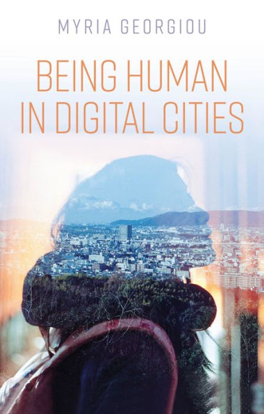 Being Human Digital Cities