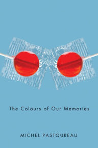 Title: The Colours of Our Memories, Author: Michel Pastoureau