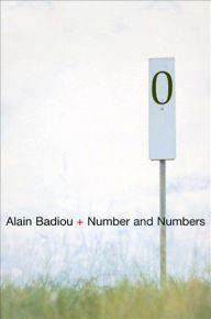 Title: Number and Numbers, Author: Alain Badiou