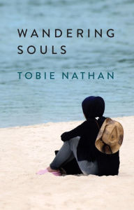Title: Wandering Souls, Author: Tobie Nathan