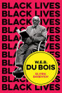 W.E.B. Du Bois: The Lost and the Found