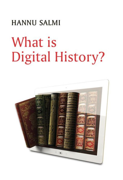 What is Digital History?