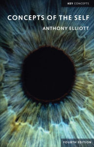 Title: Concepts of the Self, Author: Anthony Elliott
