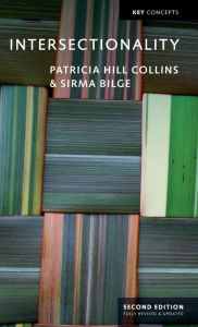 Title: Intersectionality / Edition 2, Author: Patricia Hill Collins