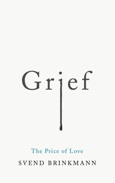 Grief: The Price of Love / Edition 1