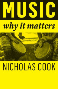 Easy english audio books free download Music: Why It Matters RTF CHM PDB by Nicholas Cook