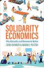 Solidarity Economics: Why Mutuality and Movements Matter