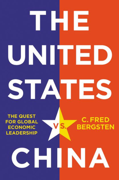 The United States Vs China The Quest For Global Economic Leadership The United States Vs China The Quest For Global Economic Leadership