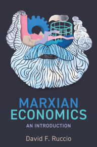 Title: Marxian Economics: An Introduction, Author: David F. Ruccio