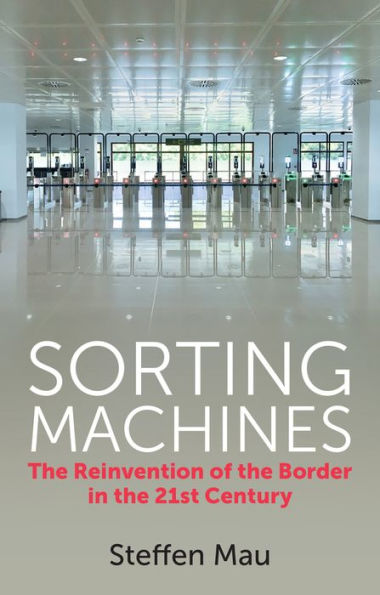 Sorting Machines: the Reinvention of Border 21st Century