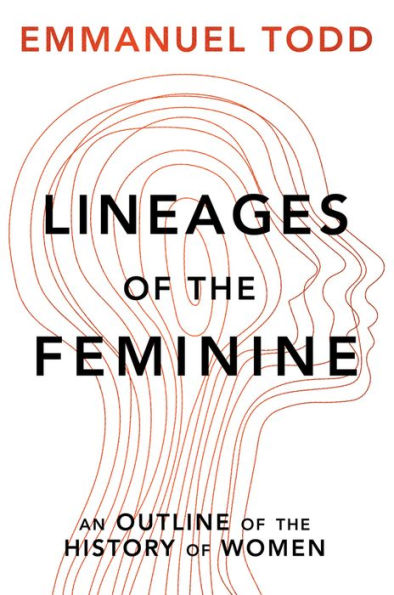 Lineages of the Feminine: An Outline History Women