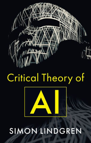 Critical Theory of AI