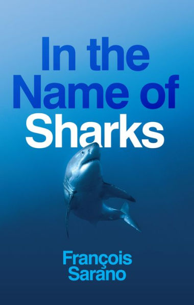 the Name of Sharks