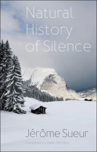 Textbook forum download Natural History of Silence by Jérôme Sueur, Helen Morrison ePub PDB CHM 9781509564026 in English