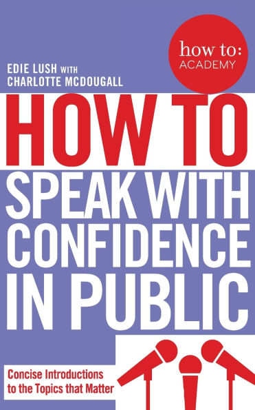 How to Speak with Confidence Public