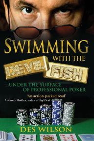Title: Swimming With The Devilfish, Author: Des Wilson