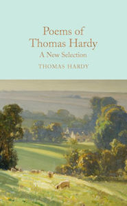 Title: Poems of Thomas Hardy: A New Selection, Author: Thomas Hardy