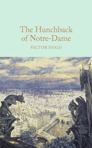 Title: The Hunchback of Notre-Dame, Author: Victor Hugo