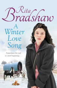 Title: A Winter Love Song, Author: Rita Bradshaw Writter