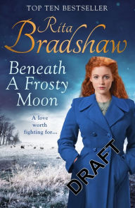 Title: Beneath a Frosty Moon, Author: Rita Bradshaw