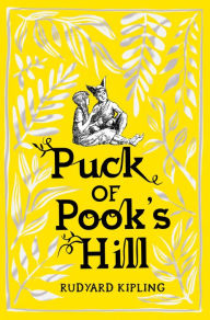 Title: Puck of Pook's Hill, Author: Rudyard Kipling