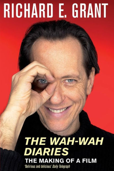 The Wah-Wah Diaries: The Making of a Film