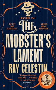 Free ebook download for mp3 The Mobster's Lament (English literature) 9781509838967