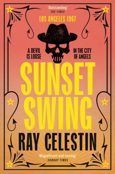 Sunset Swing (City Blues Quartet #4) (CWA Gold Dagger & Historical Dagger Winner 2022)