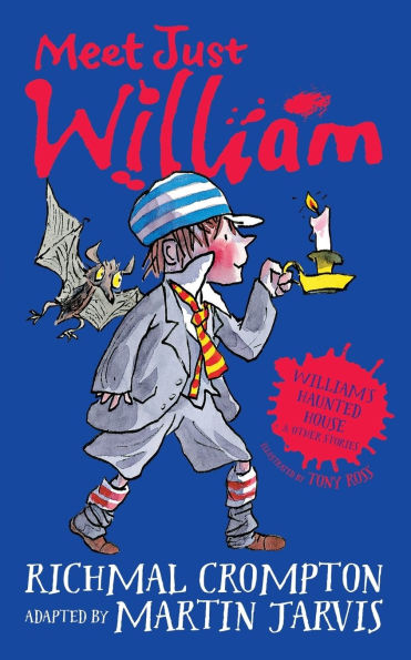 William's Haunted House and Other Stories: Meet Just William