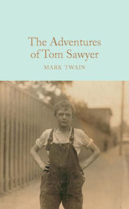 Title: The Adventures of Tom Sawyer, Author: Mark Twain