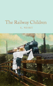 Title: The Railway Children, Author: E. Nesbit