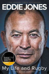 Title: My Life and Rugby: The Autobiography, Author: Eddie Jones