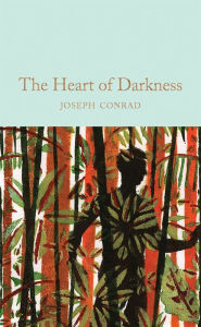 Heart of Darkness: & other stories