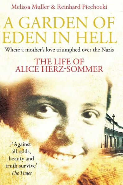 A Garden of Eden in Hell: The Life of Alice Herz-Sommer