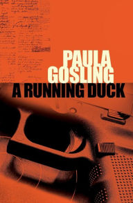 Title: A Running Duck, Author: Paula Gosling