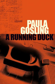 Title: A Running Duck, Author: Paula Gosling