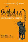 Gobbolino the Witch's Cat: Macmillan Classics Edition