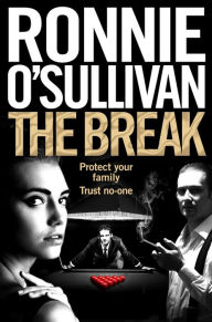 Title: The Break, Author: Ronnie O'Sullivan