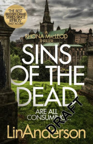 Title: Sins of the Dead, Author: Lin Anderson