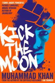 Kindle ebooks download kostenlos Kick the Moon by Muhammad Khan 9781509874071 in English