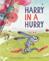 Title: Harry in a Hurry, Author: Timothy Knapman